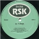 RSK - 7 Days / Say What!